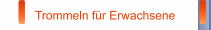 Trommeln für Erwachsene
